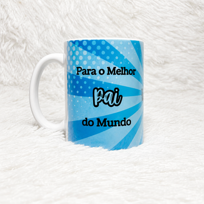 Caneca Melhor Pai do Mundo