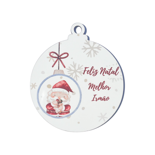 Bolas de Natal "Melhor Irmão"